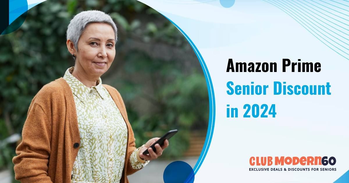 Amazon Prime Senior Discount in 2024
