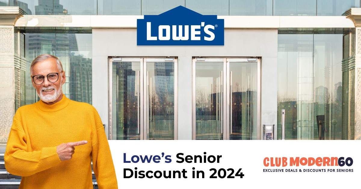 Lowe's Senior Discounts and Deals What You Need to Know