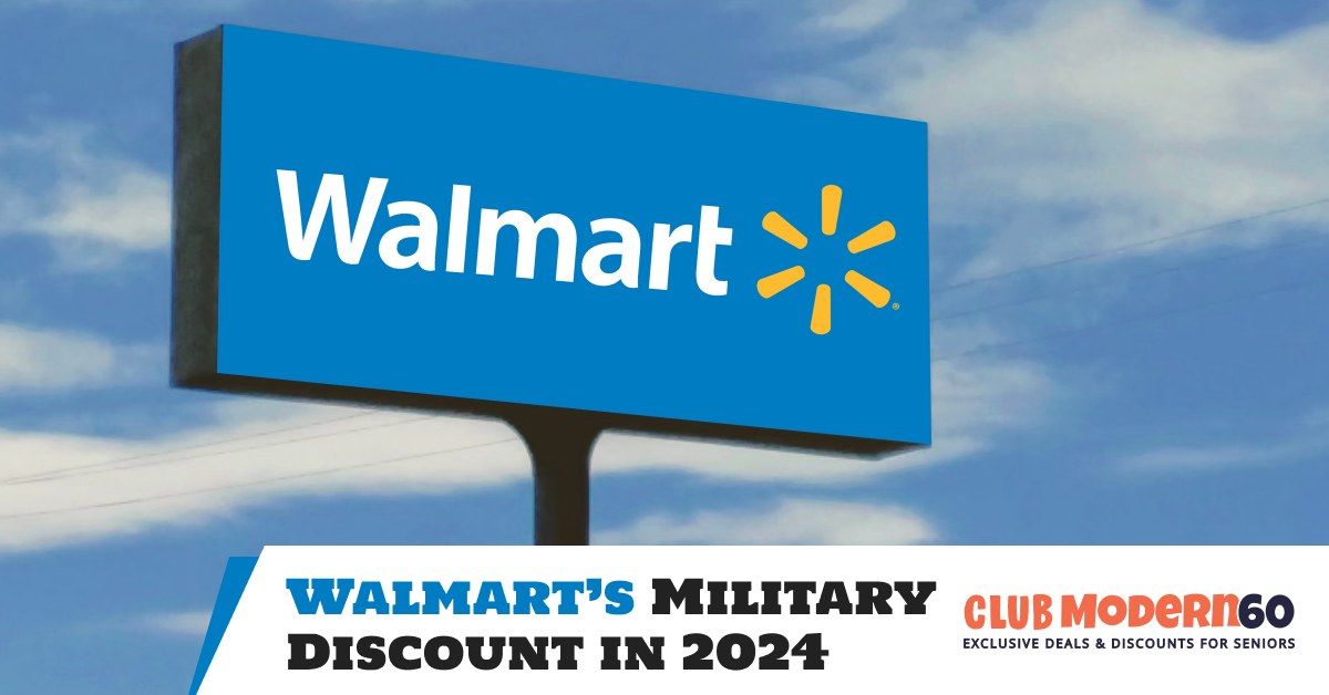 Walmart's Military Discount Policy What You Need to Know Club Modern60