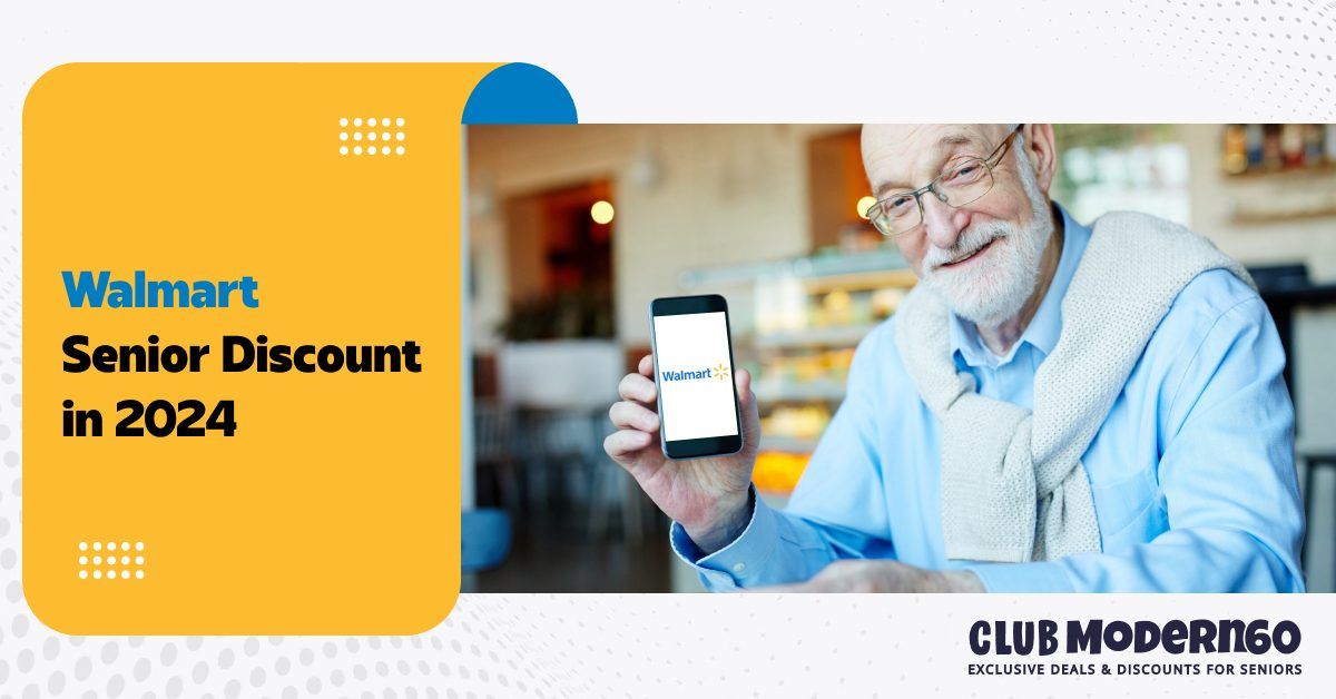 Walmart Senior Discounts Age Requirements & Details