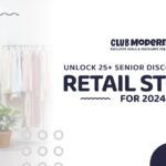 Unlock 25+ Senior Discounts at Top Retail Stores for 2024