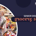 Senior Discounts at Grocery Stores in 2024