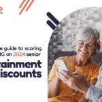 The Complete Guide to Scoring Big on 2024 Senior Entertainment Discounts