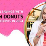 Dunkin Donuts Senior Discounts in 2024
