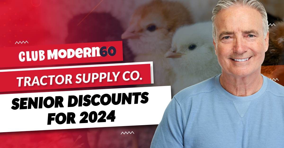 Does Tractor Supply Have Senior Or Military Discount Tractor Supply Co. Senior Discounts in 2025 - Club Modern60