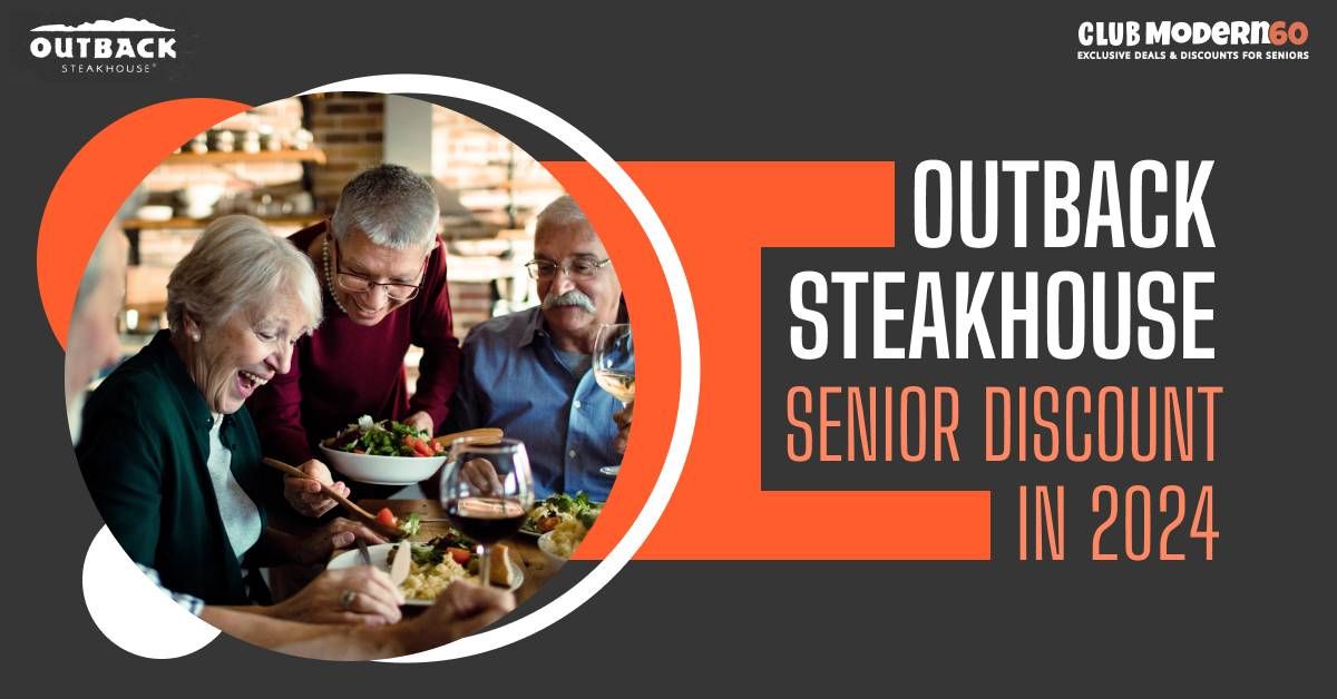 outback-steakhouse-senior-discount-in-2024-club-modern60